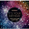 Muziekkaart - Hooray! It's your birthday. Keep calm and party on!